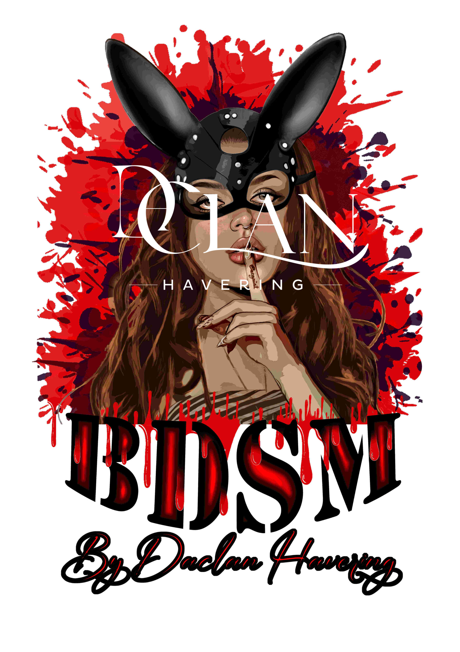 BDSM by Daclan Havering "bunny"